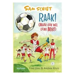 Uitgeverij Kluitman Sam Schiet - Raak! (maar Ook Wel Eens Mis!) AVI-E3 Online Kopen?