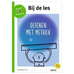 Bij De Les - Oefenen Met Metriek (groep 7)