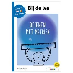 Bij De Les - Oefenen Met Metriek (groep 8)