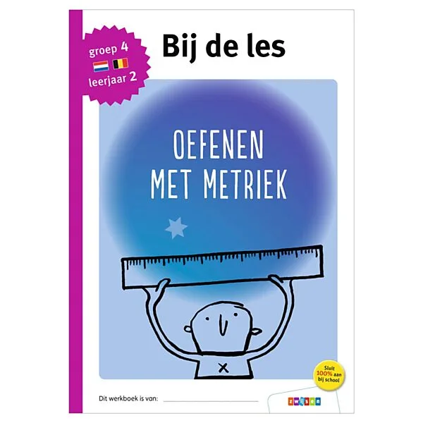 Bij De Les - Oefenen Met Metriek (groep 4) - Afbeelding 2